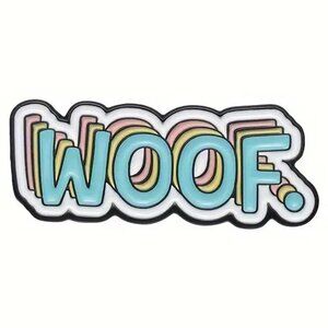 WOOF Retro 80's Print Enamel Pin Dog Funny Brooch